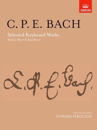 C.P.E. Bach Selected Keyboard Works Book I - Piano Sheet Music