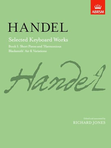 Handel Selected Keyboard Works Book I - ABRSM Signature Series Sheet Music