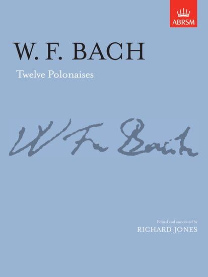 W F Bach Twelve Polonaises Piano Sheet Music ABRSM Signature Series