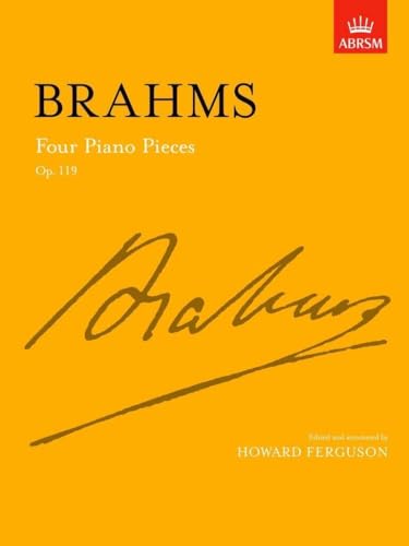 Brahms Four Piano Pieces Op 119 - Signature Series Sheet Music