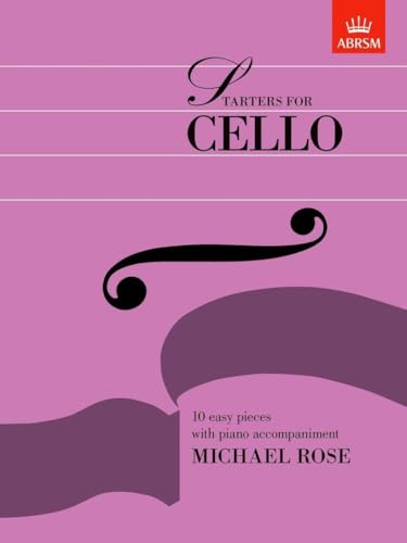 Beginner Cello Starter Pieces - Simple Music for Note-Reading and Bowing Instructions