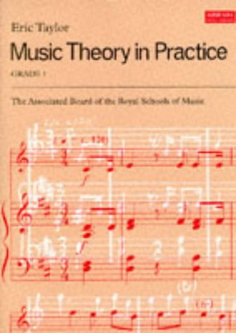 A B Music Theory in Practice Grade 1