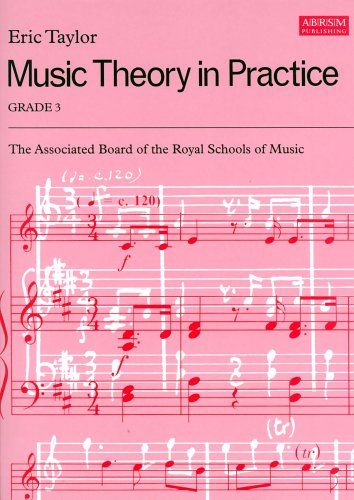 A B Music Theory In Practice Grade 3