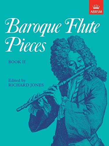 Baroque Flute Pieces Book II for Flute and Piano