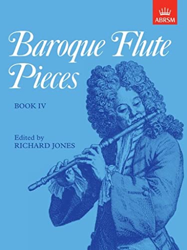 Baroque Flute Pieces Book IV for Flute and Piano