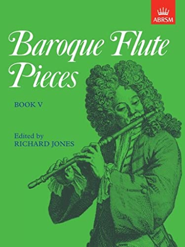 Baroque Flute Pieces Book V for Flute and Piano