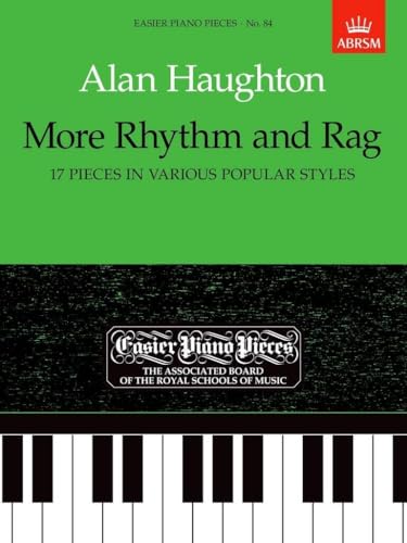 More Rhythm and Rag: 17 Piano Pieces
