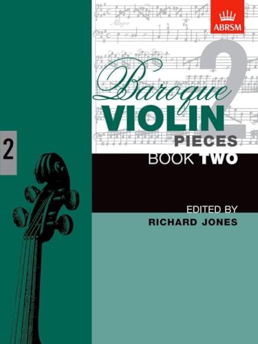 Baroque Violin Pieces Book 2 for Violin and Piano