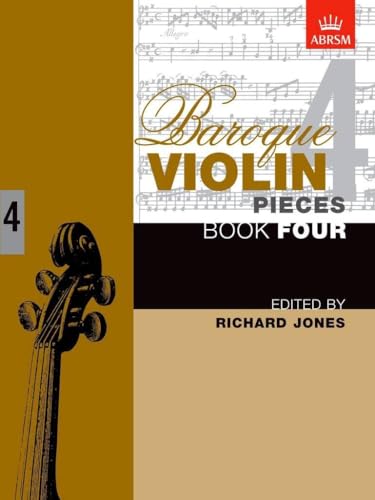Baroque Violin Pieces Book 4 for Violin and Piano