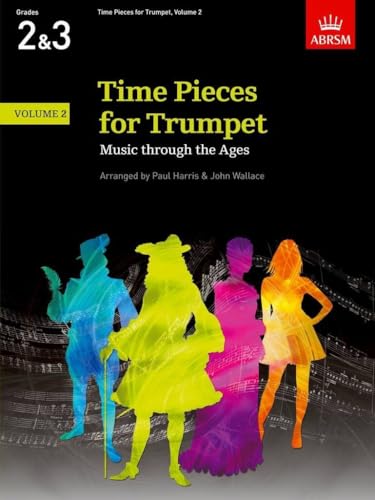 Time Pieces for Trumpet Volume 2 - Trumpet Sheet Music Anthology