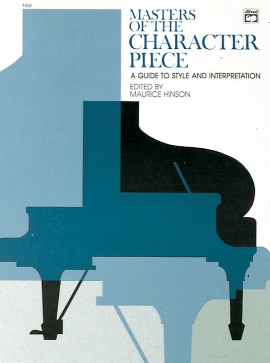Masters Of The Character Piece Piano