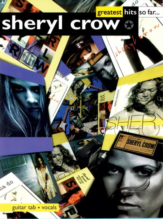 Sheryl Crow Greatest Hits So Far Guitar Tab