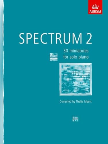 Spectrum 2 - 30 Miniatures for Solo Piano Sheet Music