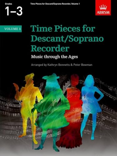 Time Pieces for Descant/Soprano Recorder Vol. 1