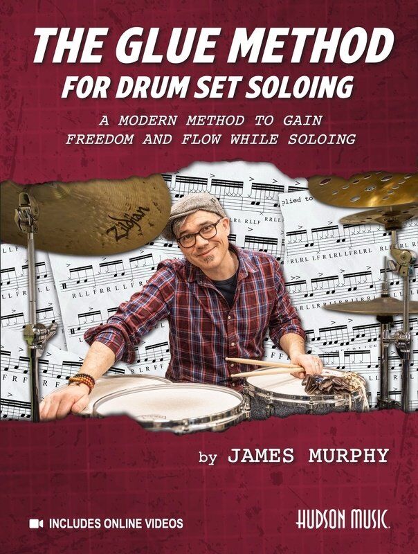 The Glue Method for Drum Set Soloing Book with Video Tutorials