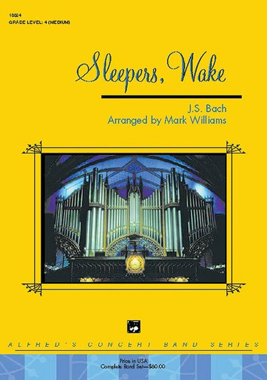 Sleepers Wake Concert Band Sheet Music Grade 3
