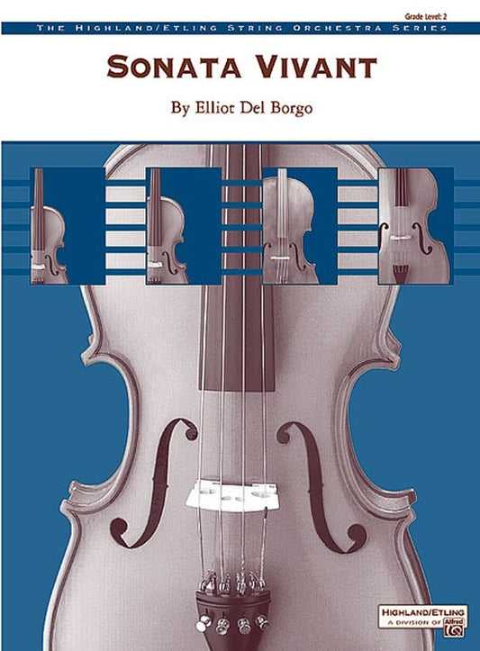 Sonata Vivant SO Gr 2 - String Orchestra - Elliot Del Borgo - Alfred Music