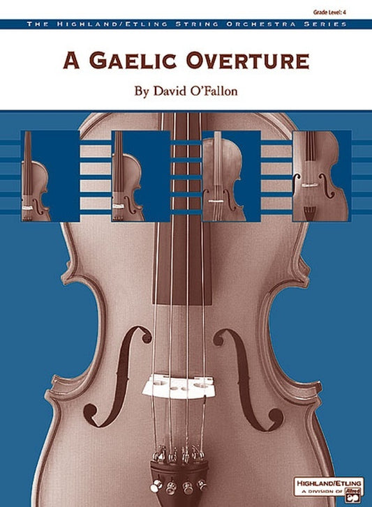 Gaelic Overture String Orchestra Gr 4
