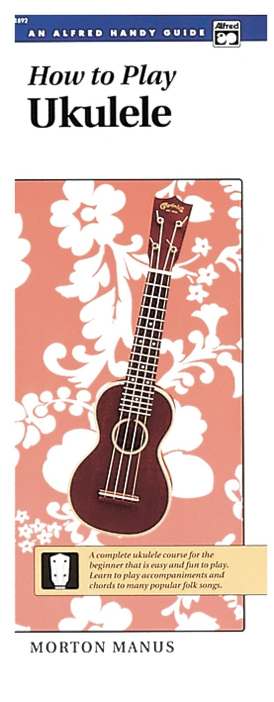 How To Play Ukulele - Handy Guide