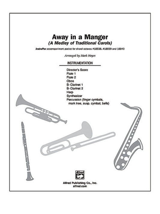 Away in a Manger Medley Instrupax Arr Hayes
