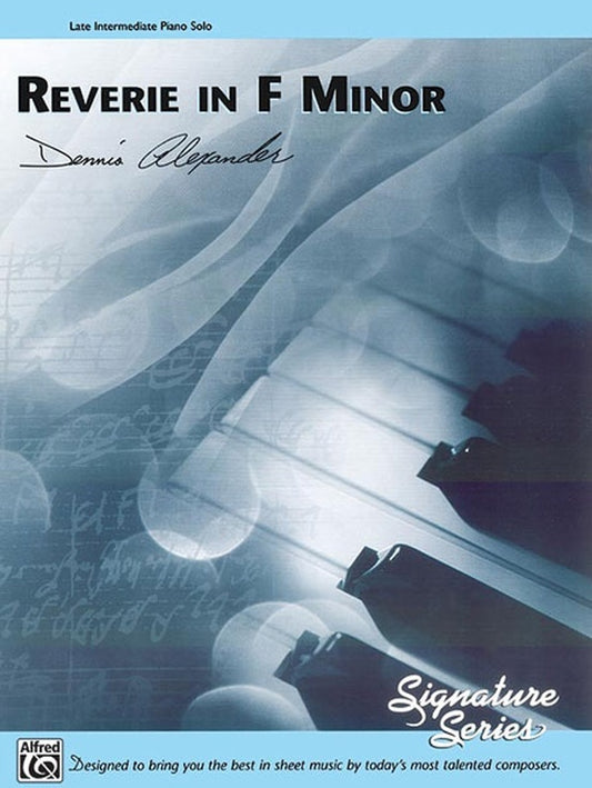 Reverie In F Minor Later Intermediate Piano Solo