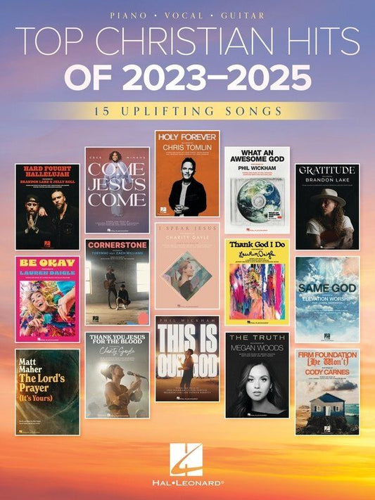 Top Christian Hits of 2023-2025 Songbook for Piano, Vocal & Guitar by Hal Leonard