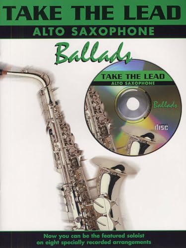 Take the Lead: Ballads — Alto Saxophone, Book & CD (Faber Music)