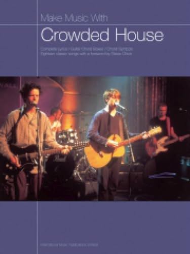 Make Music with Crowded House — Guitar (Faber Music)