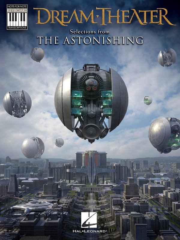 Selections from Astonishing — Note-for-Note Keyboard Transcriptions (Hal Leonard)