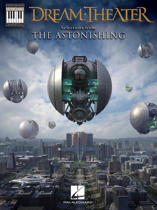 Selections from Astonishing — Note-for-Note Keyboard Transcriptions (Hal Leonard)