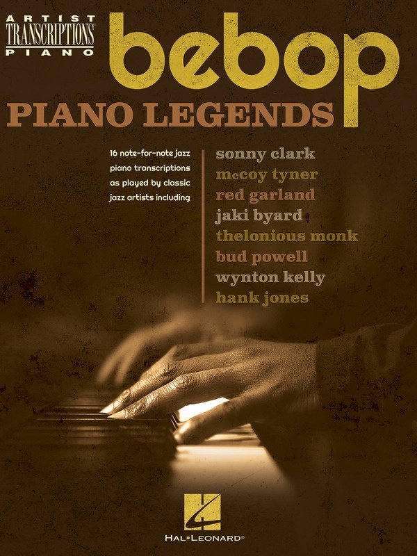 Bebop Piano Legends — Artist Transcriptions (Hal Leonard)