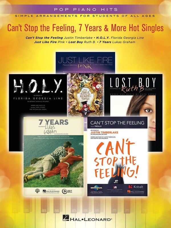 Can't Stop the Feeling, 7 Years & More Hot Singles — Piano (Hal Leonard) Pop Piano Hits