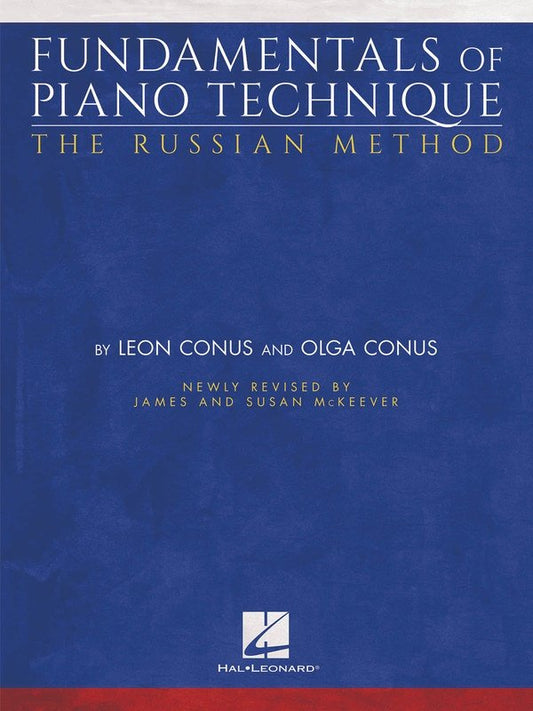 Fundamentals of Piano Technique: Russian Method (Hal Leonard)