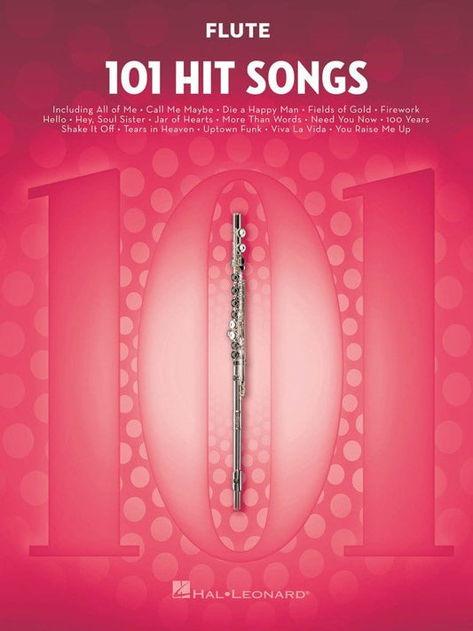 101 Hit Songs for Flute — 101 Instrumental Folios (Hal Leonard)