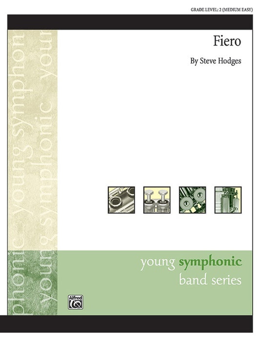 Fiero Young Symphonic Band Gr 2 Score