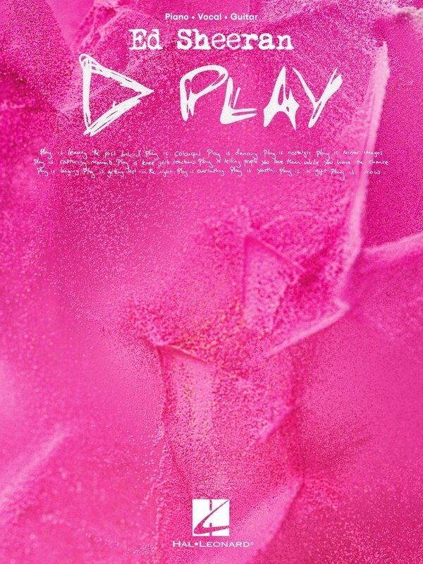 Ed Sheeran - Play PVG Songbook, 88 Pages, Hal Leonard, Guitar & Piano Arrangements