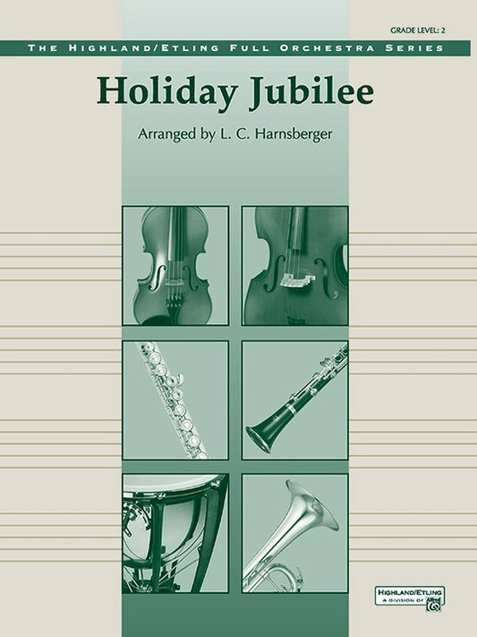 Holiday Jubilee Full Orchestra Gr 2