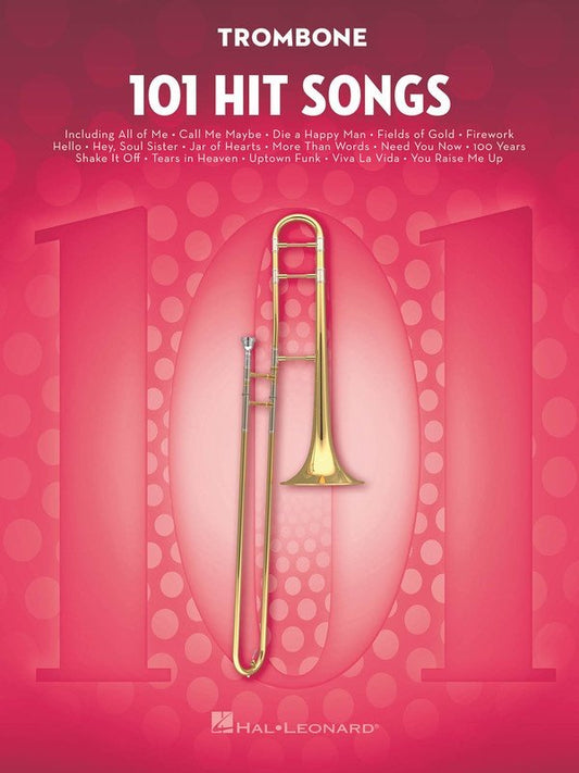 101 Hit Songs For Trombone (Hal Leonard)