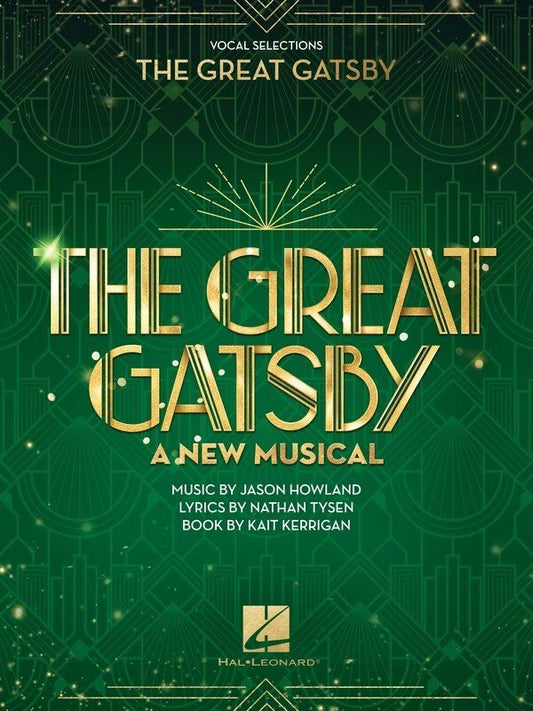 The Great Gatsby: A New Musical Vocal Selections Songbook