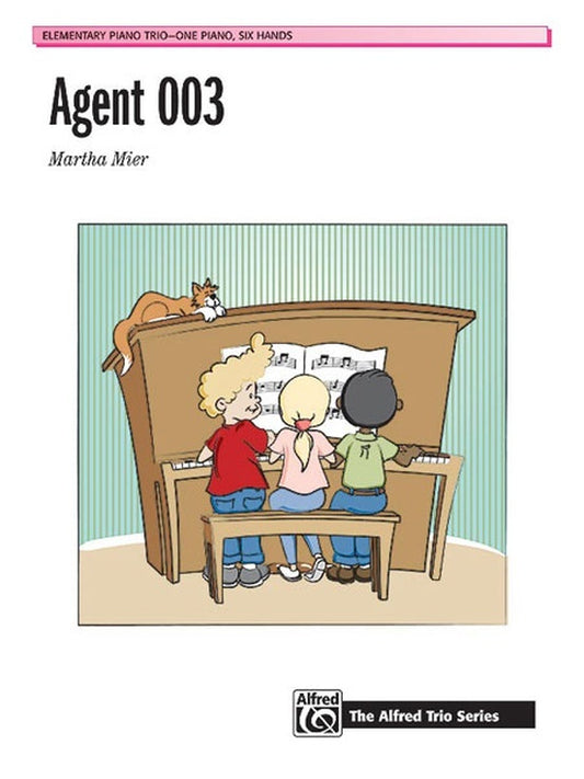 Agent 003 Piano Trio Sheet Music for 1 Piano 6 Hands