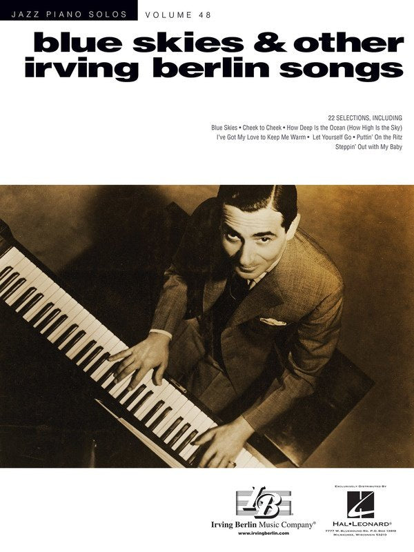 Blue Skies & Other Irving Berlin Songs — Jazz Piano Solos Series Vol. 48 (Hal Leonard)