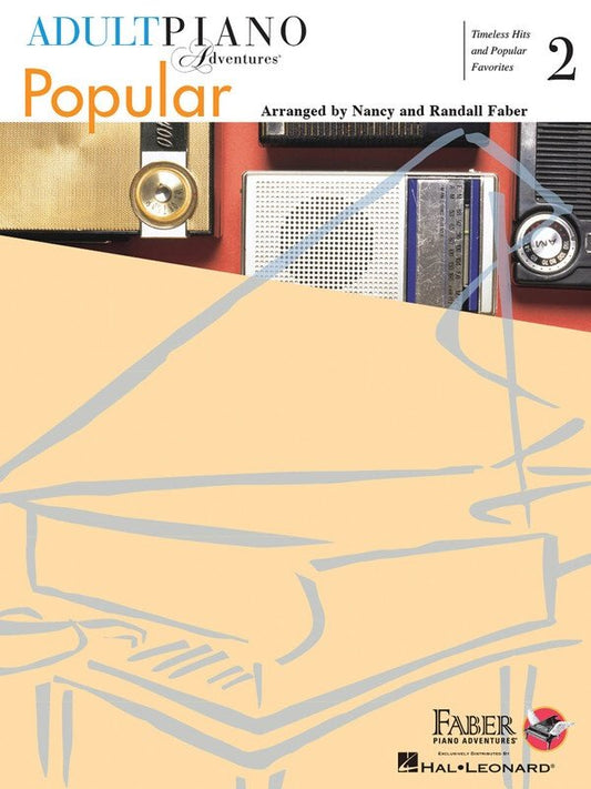 Adult Piano Adventures Popular, Book 2 (Faber Piano Adventures)