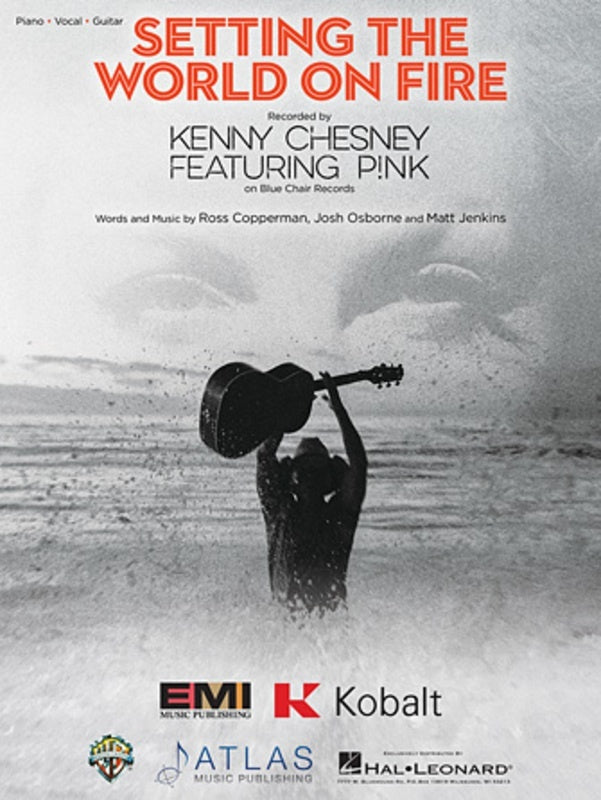 Kenny Chesney Featuring P!Nk - Setting The World On Fire S/S Sheet Music (Guitar|Piano|Vocal)