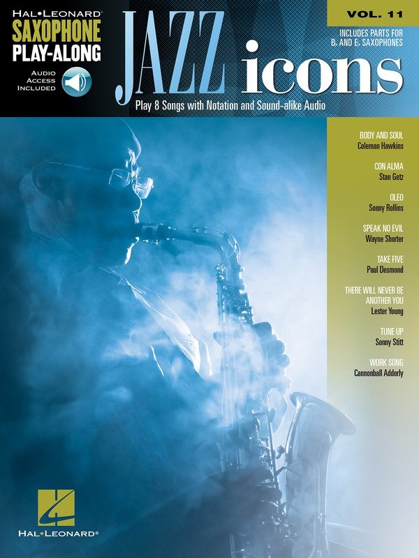 Jazz Icons — Saxophone Play-Along Vol. 11, Book/Online Audio (Hal Leonard)