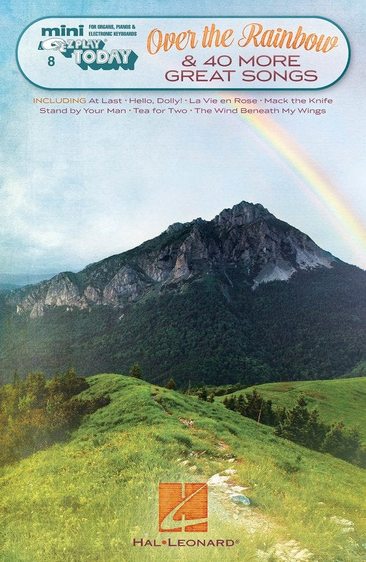 Over the Rainbow & 40 More — Mini E-Z Play Today Vol. 8, Keyboard (Hal Leonard)