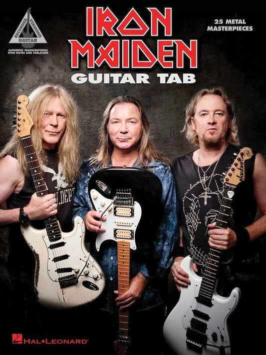 Iron Maiden Guitar Tab - 25 Authentic Transcriptions with Notes and Tablature