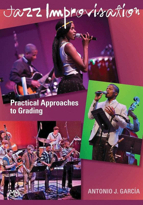 Jazz Improvisation: Practical Approaches to Grading (Meredith Music)
