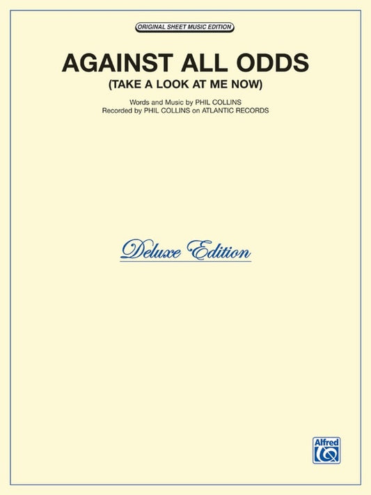 Against All Odds Take a Look at Me Now Vocal Sheet Music