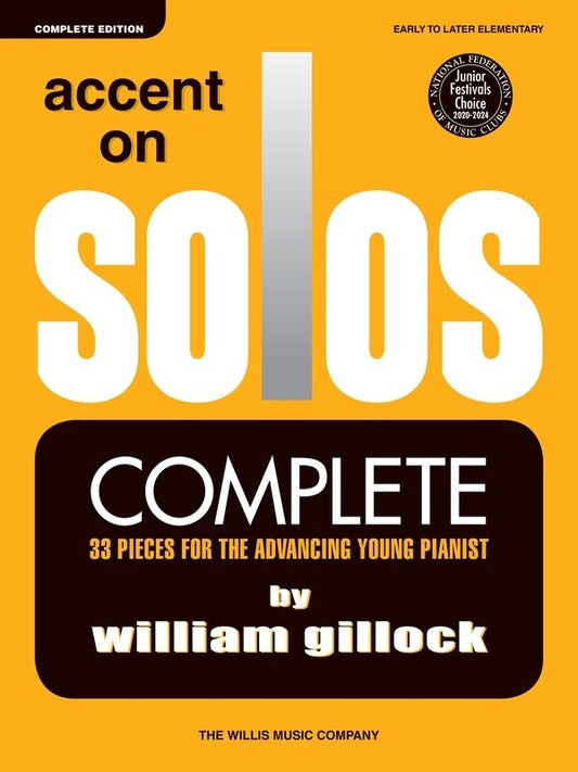 Gillock: Accent on Solos — Complete Piano Edition (Willis Music)