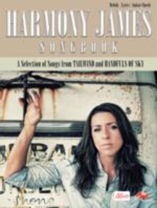 Harmony James Songbook — Piano/Vocal/Guitar (Sasha Music Publishing)
